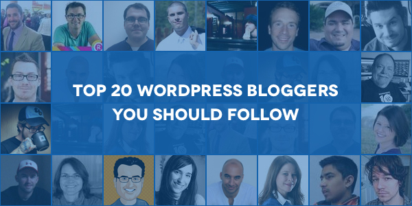 Top 20 WordPress bloggers